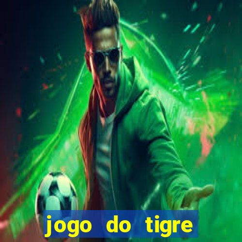 jogo do tigre deposito de 3 reais